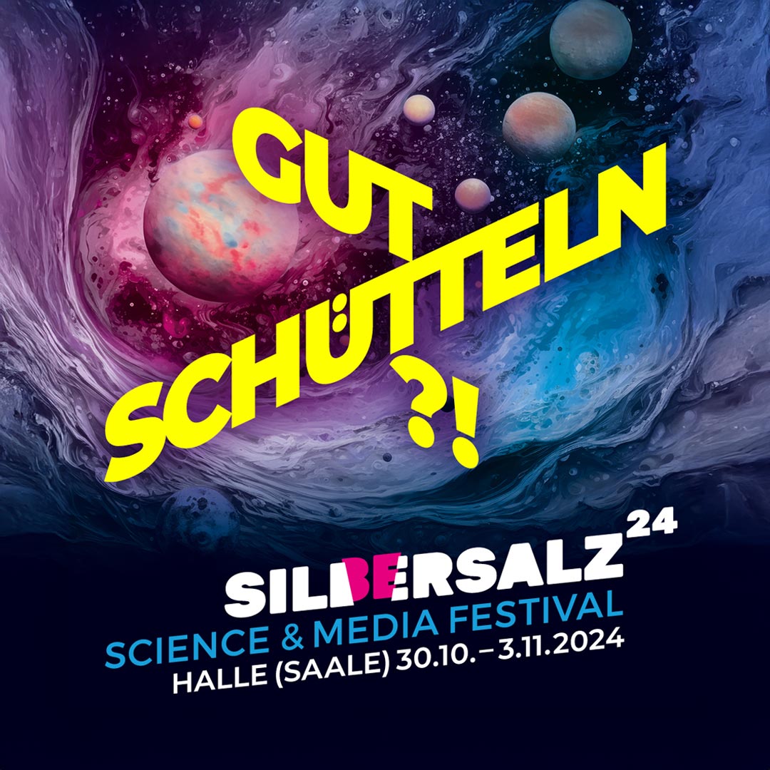 Silbersalz 2024 Science & Medial Festival